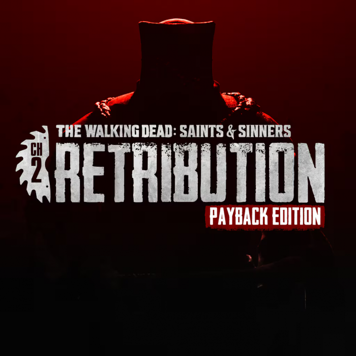 The Walking Dead: Saints & Sinners – Chapter 2: Retribution - Payback Edition