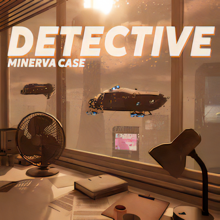 Detective - Minerva Case